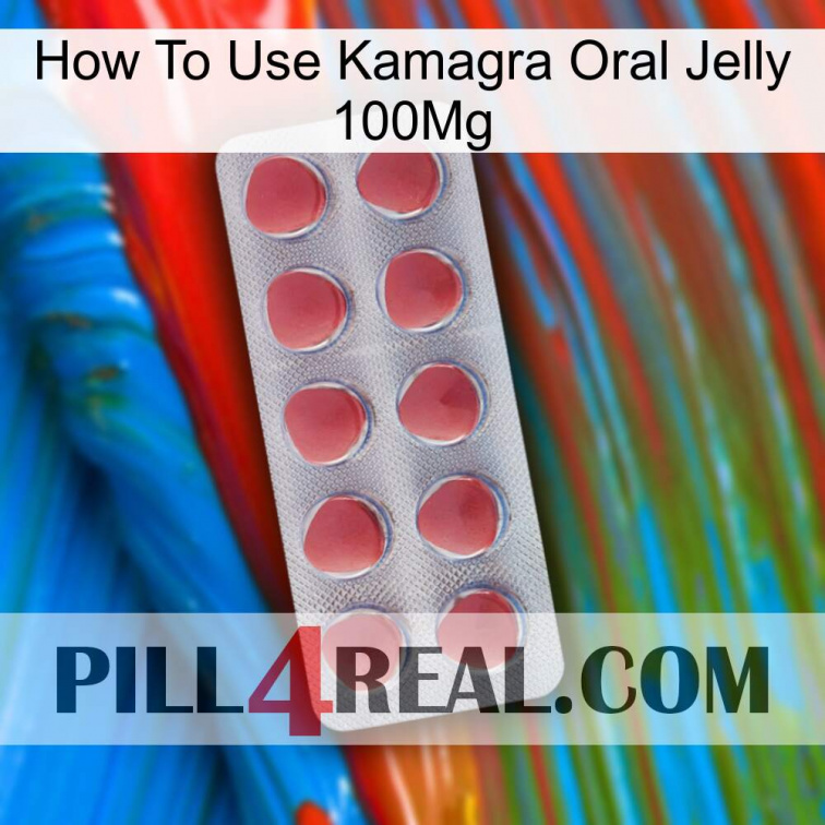 How To Use Kamagra Oral Jelly 100Mg 18